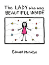 The Lady who was Beautiful Inside (eBook)